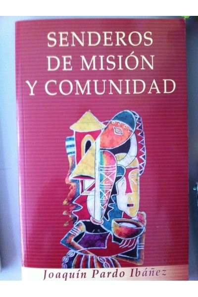 Senderos de Misión y Comunidad.